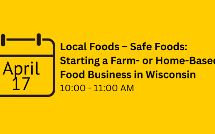 Starting your home- or farm-based food business, as part of 8-week virtual webinar series